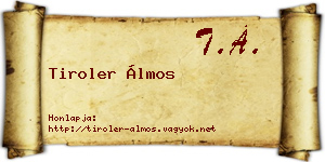 Tiroler Álmos névjegykártya